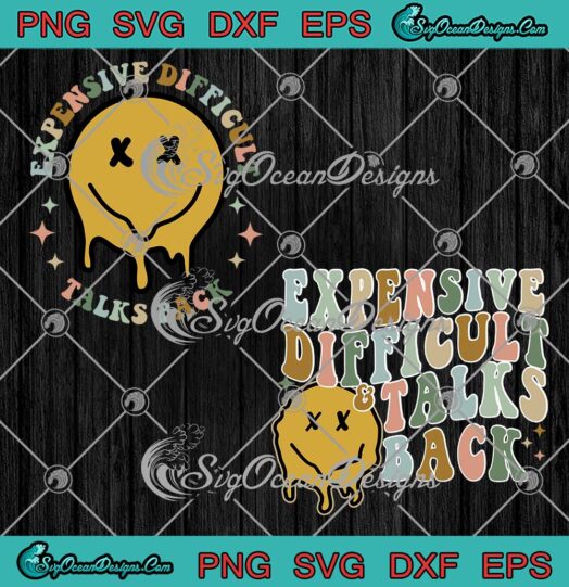 Expensive Difficult And Talks Back SVG - Retro Mothers' Day Mom Life SVG PNG EPS DXF PDF, Cricut File