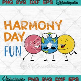 Harmony Day Fun Funny SVG - Harmony Week Australia Week SVG PNG EPS DXF PDF, Cricut File