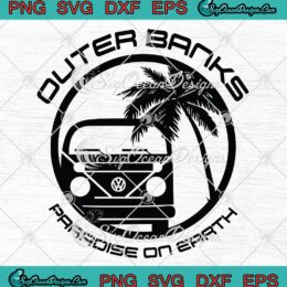 Hippie Styles Outer Banks SVG - Paradise On Earth SVG PNG EPS DXF PDF, Cricut File