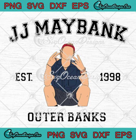 JJ Maybank Outer Banks Est. 1998 SVG - Outer Banks Pogue Life Vintage SVG PNG EPS DXF PDF, Cricut File