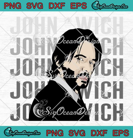 John Wick Vintage Style SVG - John Wick Part 4 Trending SVG PNG EPS DXF PDF, Cricut File