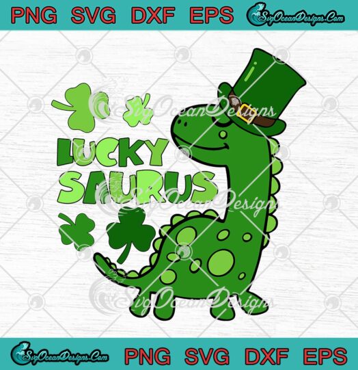 Lucky Saurus Cute T-Rex Patrick's Day SVG, Lucky Shamrock Dinosaur SVG PNG EPS DXF PDF, Cricut File