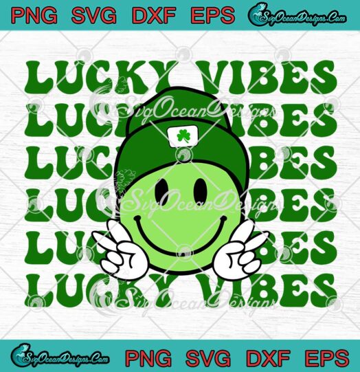 Lucky Vibes Smiley Face Retro SVG - Lucky Saint Patrick's Day SVG PNG EPS DXF PDF, Cricut File