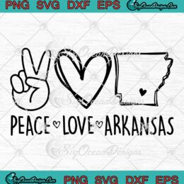 Peace Love Arkansas Cute SVG - Arkansas Baseball SVG - Arkansas Map SVG PNG EPS DXF PDF, Cricut File