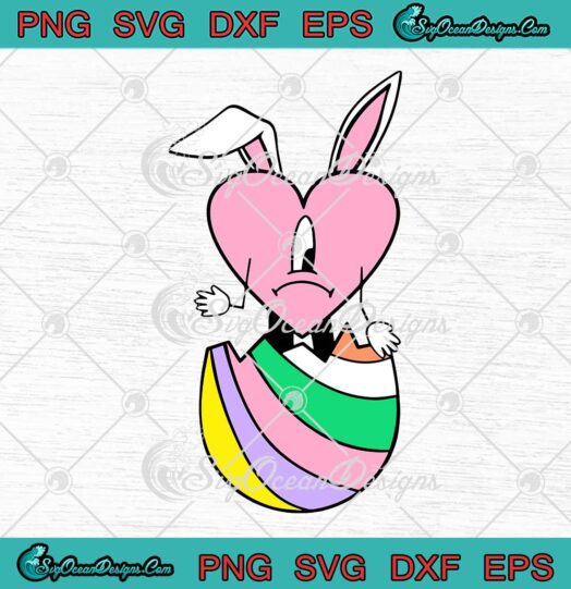 Sad Heart Bunny Easter Benito SVG - Bad Bunny Easter Egg SVG - Easter Day SVG PNG EPS DXF PDF, Cricut File