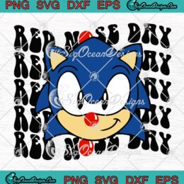 Sonic Red Nose Day Retro SVG - Kids Sonic The Hedgehog SVG PNG EPS DXF PDF, Cricut File