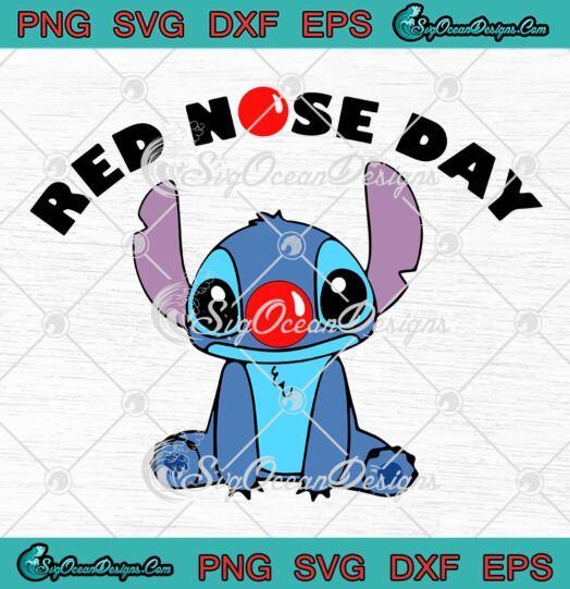 Stitch Red Nose Day 2023 SVG - Funny Disney Red Nose Day SVG PNG EPS DXF PDF, Cricut File