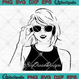 Taylor Swift SVG, Country Music Singer SVG, Swifties Gift Music Lovers SVG PNG EPS DXF PDF, Cricut File
