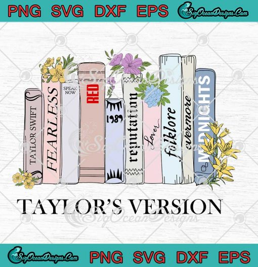 Taylor Swift Taylor's Version SVG - Albums As Books Reading Taylor Vintage SVG PNG EPS DXF PDF, Cricut File