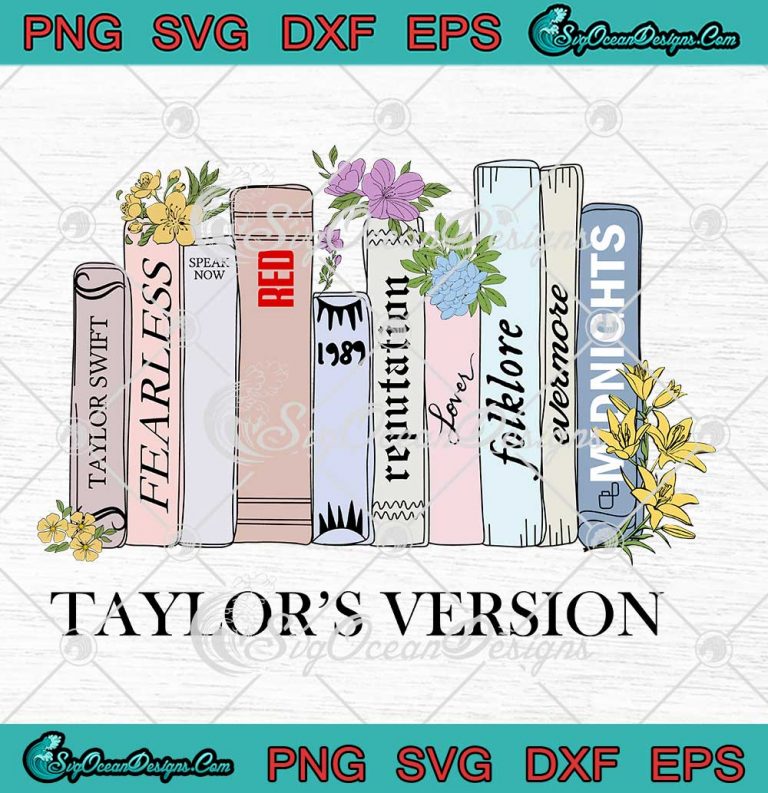 Taylor Swift Taylor's Version SVG - Albums As Books Reading Taylor ...