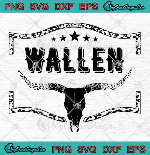 Wallen Leopard Bullhead Western SVG - Cow Skull Morgan Wallen SVG - Country Music SVG PNG EPS DXF PDF, Cricut File