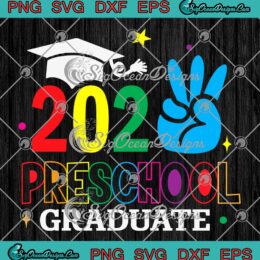 2023 Preschool Graduate Teacher SVG - Graduation Gifts Boys Girls SVG PNG EPS DXF PDF, Cricut File