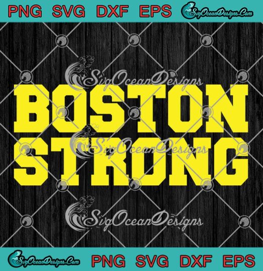 Boston Strong Trendy SVG - Boston Marathon Race SVG PNG EPS DXF PDF, Cricut File