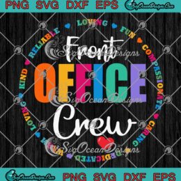 Front Office Crew Cute Teacher SVG - School Secretary Back To School SVG PNG EPS DXF PDF, Cricut File