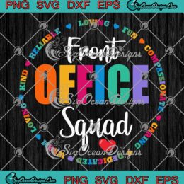 Front Office Squad Cute Teacher SVG - School Secretary Back To School SVG PNG EPS DXF PDF, Cricut File