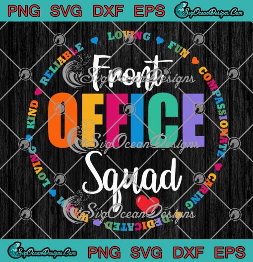 Front Office Squad Cute Teacher SVG - School Secretary Back To School SVG PNG EPS DXF PDF, Cricut File