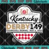 Kentucky Derby 149 Churchill Downs SVG - Kentucky Derby Festival 2023 SVG PNG EPS DXF PDF, Cricut File
