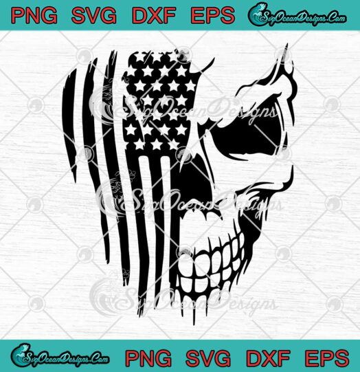 Skull American Flag US Military SVG - Skull Patriotic Day SVG PNG EPS DXF PDF, Cricut File