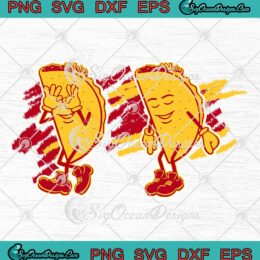 Taco Griddy Taco Griddy Dance SVG - Funny Mexican Food SVG PNG EPS DXF PDF, Cricut File
