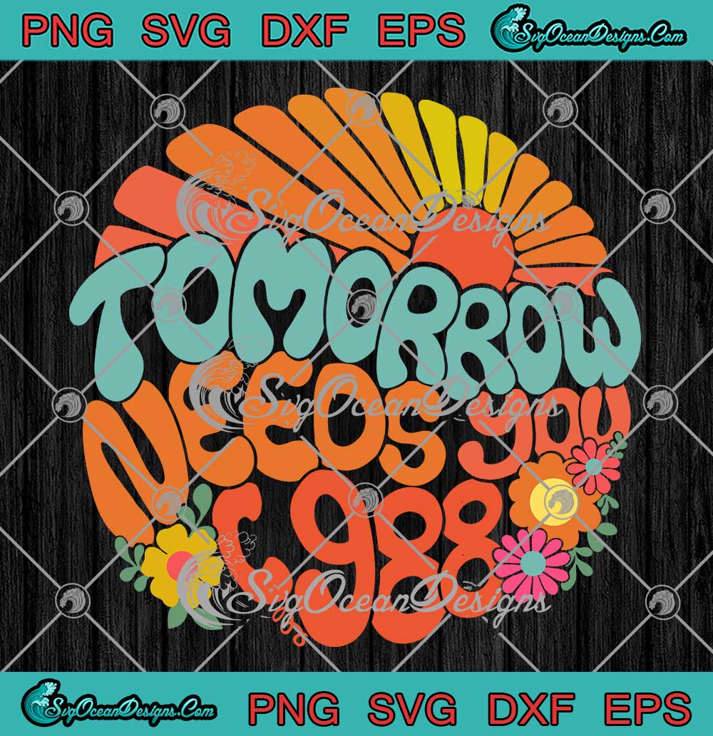 Tomorrow Needs You 988 Vintage SVG - Suicide Prevention Awareness SVG ...