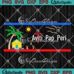 Ayiti Pap Peri Haitian Trending SVG - Haiti Will Not Perish SVG PNG EPS DXF PDF, Cricut File