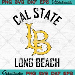 Cal State Long Beach CSULB SVG - Long Beach State Dirtbags Baseball SVG PNG EPS DXF PDF, Cricut File