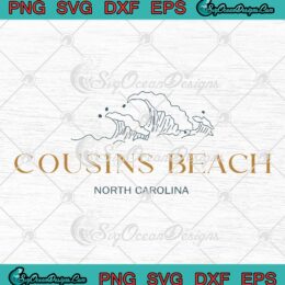 Cousins Beach North Carolina SVG, The Summer Vintage SVG, Summer Vacation SVG PNG EPS DXF PDF, Cricut File
