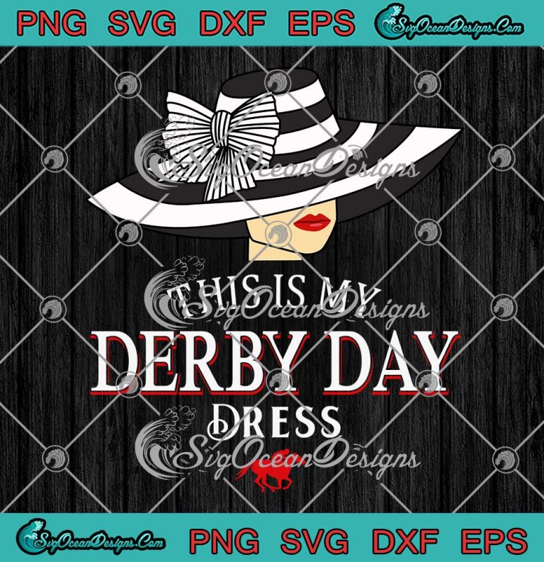 Derby Day 2023 Kentucky Horse Dress SVG - Trendy Kentucky Derby Day SVG PNG EPS DXF PDF, Cricut File