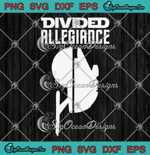 Divided Allegiance Todd Stashwick SVG - Wearing Divided Allegiance SVG PNG EPS DXF PDF, Cricut File