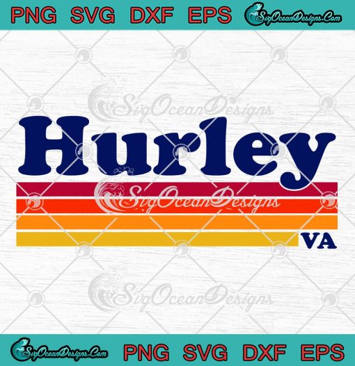 Hurley Virginia Colorful SVG - Vintage 1980s Graphic Style SVG PNG EPS DXF PDF, Cricut File