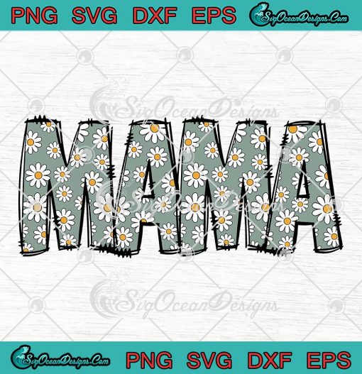 Mama Retro Daisy Flower SVG - Cute Gift For Mom Mother's Day SVG PNG EPS DXF PDF, Cricut File
