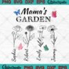 Mama's Garden Custom Mother's Day Gift SVG - Personalized Gift For Mom SVG PNG EPS DXF PDF, Cricut File