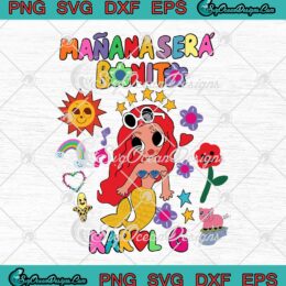 Manana Sera Bonito Karol G SVG - Album 2023 Gift For Fan SVG PNG EPS DXF PDF, Cricut File