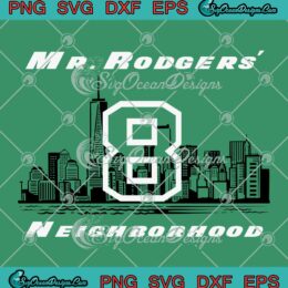 Mr. Rogers' Neighborhood 8 SVG - New York Jets Trending SVG PNG EPS DXF PDF, Cricut File
