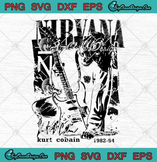 Nirvana Kurt Cobain In Concert SVG - Nirvana Concert 90s Gift For Fan SVG PNG EPS DXF PDF, Cricut File