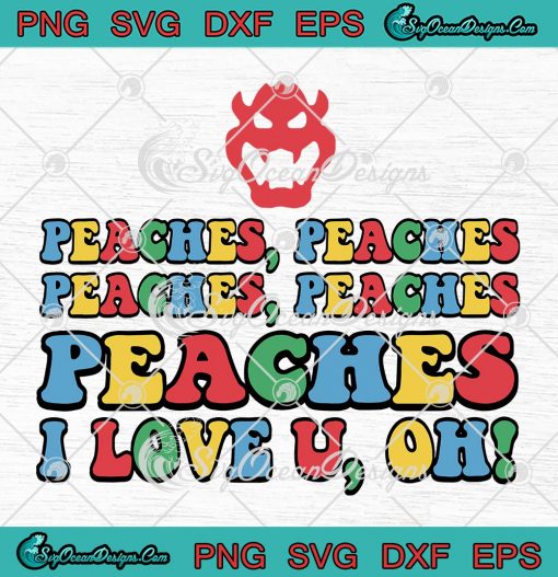 Peaches Bowser I Love You SVG - Nintendo Super Mario Bros SVG PNG EPS DXF PDF, Cricut File