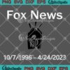 RIP Fox News 1996-2023 Trending SVG - Fox News Channel SVG PNG EPS DXF PDF, Cricut File