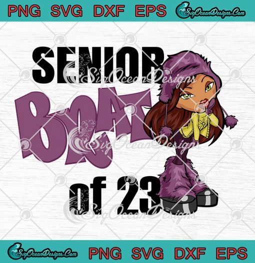 Senior Brat Of 2023 Purple Bratz Doll SVG, Cute Bratz Gift Girls Kids SVG PNG EPS DXF PDF, Cricut File
