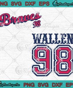 Wallen 98 Morgan Wallen 98 Braves SVG - Atlanta Braves 98 Braves