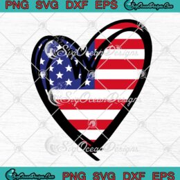 American Flag Heart Patriotic Pride SVG - 4th Of July USA Freedom SVG PNG EPS DXF PDF, Cricut File