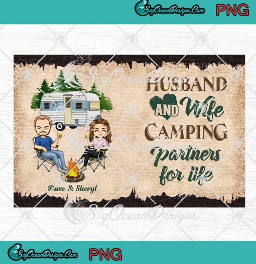 Custom Name Husband And Wife PNG - Camping Partners For Life Wrap Cup Tumbler PNG JPG Clipart, Digital Download