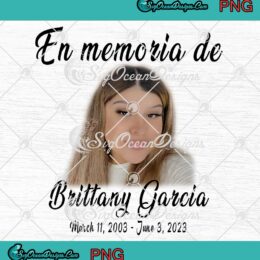 En Memoria De Brittany Garcia PNG - Custom Girl Gift PNG JPG Clipart, Digital Download