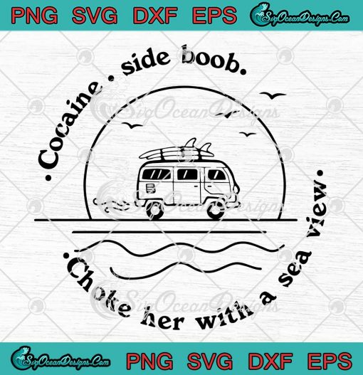 Harry Styles Keep Driving SVG Cocaine Side Boob SVG Choke Her With