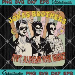 Jonas Brothers Retro Vintage SVG - Five Albums One Night Tour 2023 SVG PNG EPS DXF PDF, Cricut File
