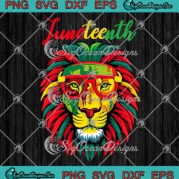 Lion Juneteenth Black History Month SVG - African American Freedom Day SVG PNG EPS DXF PDF, Cricut File