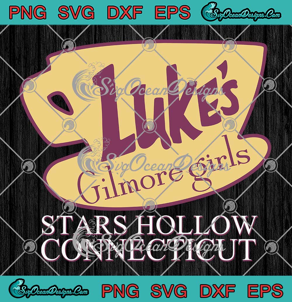 Luke's Gilmore Girls Stars Hollow SVG - Connecticut Gilmore Girls TV ...