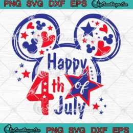 Mickey Mouse Happy 4th Of July SVG - Disney Patriotic Independence Day SVG PNG EPS DXF PDF, Cricut File