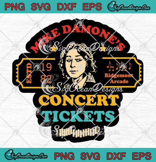 Mike Damone's Concert Tickets Retro SVG - Mike Damone Ridgemont Arcade SVG PNG EPS DXF PDF, Cricut File