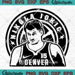 Nikola Jokic Denver Nuggets NBA SVG - Finals Champions Basketball Fan SVG PNG EPS DXF PDF, Cricut File