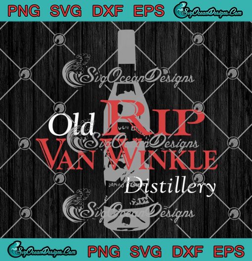 Old Rip Van Winkle Distillery SVG - Pappy Bourbon Whiskey Trail SVG PNG EPS DXF PDF, Cricut File